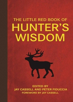 Paperback The Little Red Book of Hunter's Wisdom Book