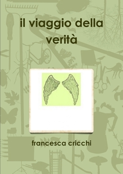 Paperback Il viaggio della verità [Italian] Book