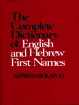 Hardcover Complete Dictionary of English and Hebrew First Names Book