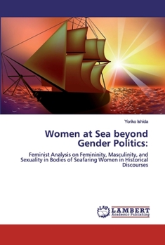 Paperback Women at Sea beyond Gender Politics Book