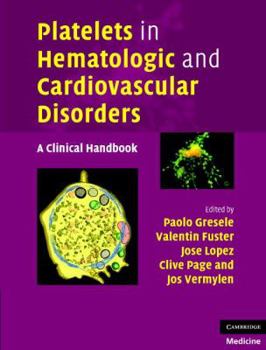 Hardcover Platelets in Hematologic and Cardiovascular Disorders Book
