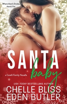 Paperback Santa Baby: a Carelli Family Christmas Novella Book