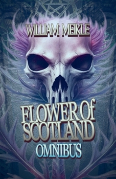 Flower Of Scotland - Omnibus (Scottish Horrors)