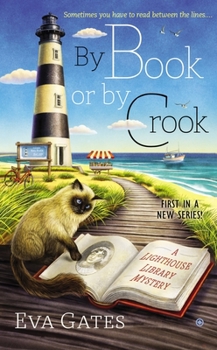 By Book Or By Crook - Book #1 of the Lighthouse Library Mystery