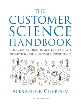 Hardcover The Customer Science Handbook Book