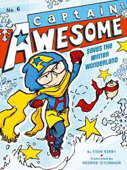 Paperback Captain Awesome Saves the Winter Wonderland Book