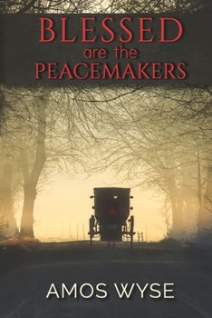 Paperback Blessed Are the Peacemakers Book