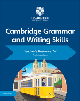 Paperback Cambridge Grammar and Writing Skills Teacher's Resource with Digital Access 7-9 Book