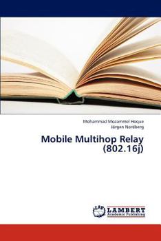 Paperback Mobile Multihop Relay (802.16j) Book