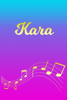 Paperback Kara: Sheet Music Note Manuscript Notebook Paper - Pink Blue Gold Personalized Letter K Initial Custom First Name Cover - Mu Book
