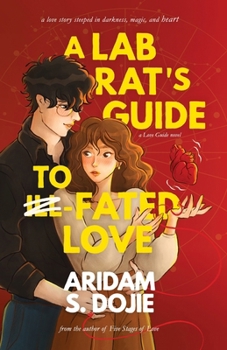 A Lab Rat's Guide to Fated Love: A Love Guide Novel