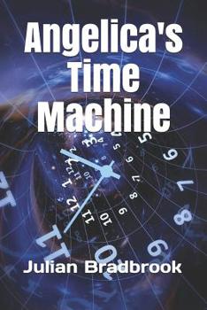 Paperback Angelica's Time Machine Book