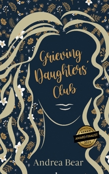 Hardcover Grieving Daughters' Club Book