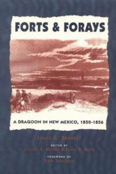 Paperback Forts and Forays: A Dragoon in New Mexico, 1850-1856 Book