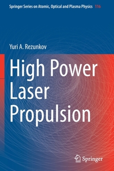 Paperback High Power Laser Propulsion Book