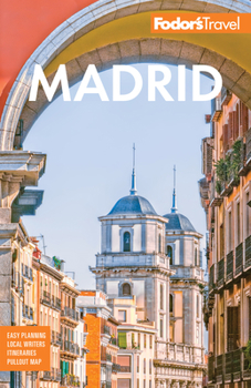 Paperback Fodor's Madrid: With Seville and Granada Book