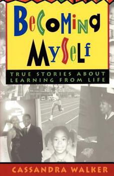 Paperback Becoming Myself: True stories about learning from life Book