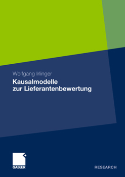 Paperback Kausalmodelle Zur Lieferantenbewertung [German] Book