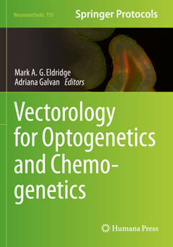 Paperback Vectorology for Optogenetics and Chemogenetics Book