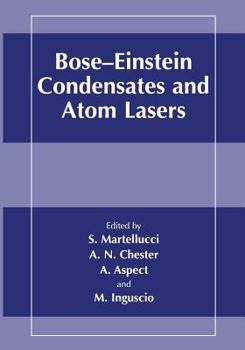 Paperback Bose-Einstein Condensates and Atom Lasers Book