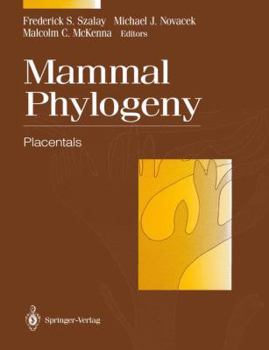 Hardcover Mammal Phylogeny: Placentals Book