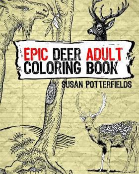 Paperback Epic Deer Adult Coloring Book