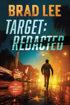 Paperback Target Redacted: The Covert Asset Series Book 1 Book