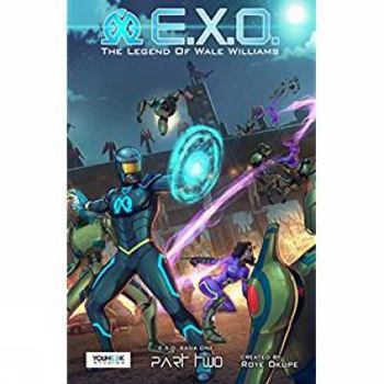 Paperback E.X.O. The Legend of Wale Williams 2 Book