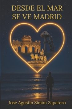 Paperback Desde el mar se ve Madrid [Spanish] Book