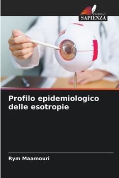 Paperback Profilo epidemiologico delle esotropie [Italian] Book