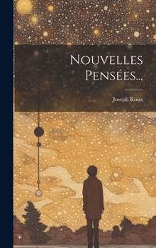 Hardcover Nouvelles Pensées... [French] Book