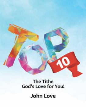 Paperback Top 10: The Tithe God's Love for You! Book