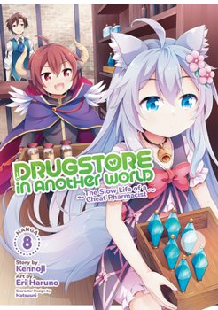 Paperback Drugstore in Another World: The Slow Life of a Cheat Pharmacist (Manga) Vol. 8 Book