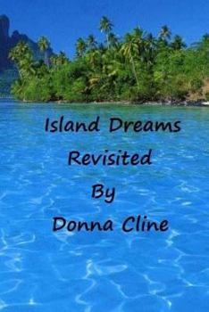 Paperback Island Dreams Revisited Book