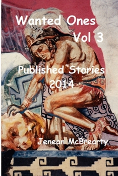 Paperback Wanted Ones Published Stories of 2014 Book