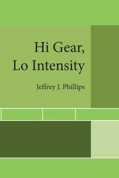 Paperback Hi Gear, Lo Intensity Book