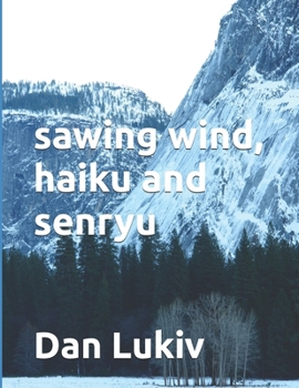 Paperback sawing wind, haiku and senryu Book