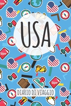 USA Diario di Viaggio: Pianificatore di viaggio I Pianificatore di viaggio su strada I Diario a griglia a punti I taccuino I Diario tascabile I Regalo per Backpacker (Italian Edition)