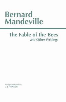 Paperback The Fable of the Bees and Other Writings Book