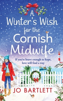 Hardcover A Winter's Wish For The Cornish Midwife Book