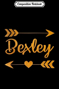 Composition Notebook: BEXLEY OH OHIO Funny City Home Roots USA Women Gift  Journal/Notebook Blank Lined Ruled 6x9 100 Pages