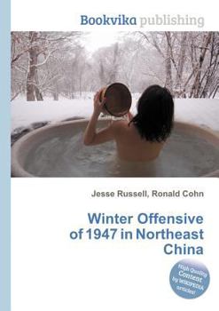Paperback Winter Offensive of 1947 in Northeast China Book