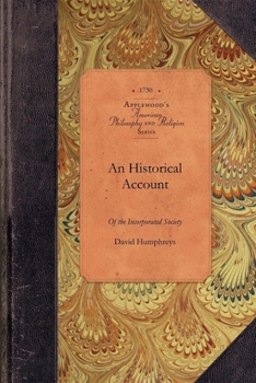 Paperback An Historical Account of the Incorporated Society for the Propagation of the Gospel in Foreign Parts Book