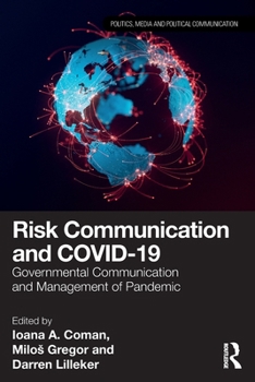 Paperback Risk Communication and Covid-19: Governmental Communication and Management of Pandemic Book