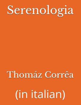 Paperback Serenologia: (in italian) [Italian] Book