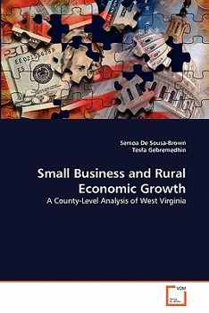 Paperback Small Business and Rural Economic Growth Book
