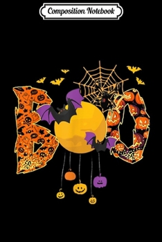 Composition Notebook: Boo Halloween Costume Spiders Ghosts Pumkin Witch Hat  Journal/Notebook Blank Lined Ruled 6x9 100 Pages