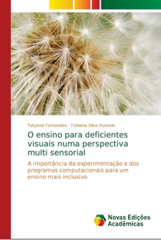 Paperback O ensino para deficientes visuais numa perspectiva multi sensorial [Portuguese] Book