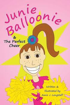 Paperback Junie Balloonie: The Perfect Cheer Book