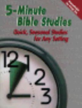 Paperback Five-Minute Bible Studies: Quick Seasonal Bible Studies for Any Time Book